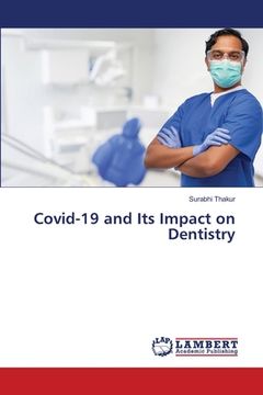 portada Covid-19 and Its Impact on Dentistry (en Inglés)