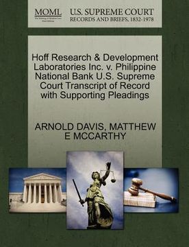 portada hoff research & development laboratories inc. v. philippine national bank u.s. supreme court transcript of record with supporting pleadings (en Inglés)