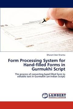 portada form processing system for hand-filled forms in gurmukhi script (en Inglés)