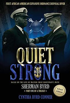 portada Quiet Strong: First African American Explosive Ordnance Disposal Diver