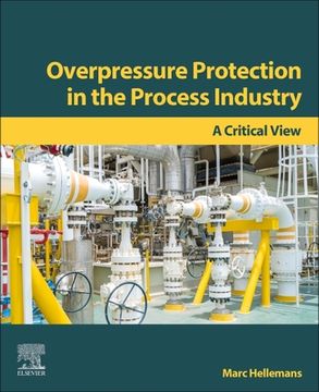 portada Overpressure Protection in the Process Industry: A Critical View (en Inglés)