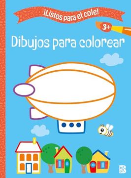 portada Listos Para el Cole - Dibujos Para Colorear +3 (in Spanish)