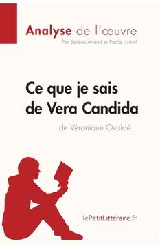 portada Ce que je sais de Vera Candida de Véronique Ovaldé (Analyse de l'oeuvre): Analyse complète et résumé détaillé de l'oeuvre (en Francés)