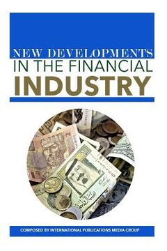 portada New Developments In The Financial Industry (en Inglés)