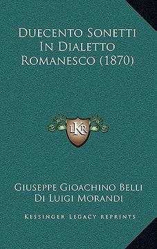portada Duecento Sonetti In Dialetto Romanesco (1870) (en Italiano)
