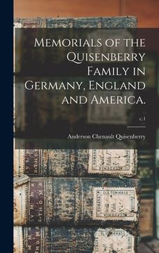 portada Memorials of the Quisenberry Family in Germany, England and America.; c.1 (in English)