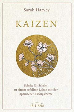 portada Kaizen: Schritt für Schritt zu Einem Erfüllten Leben mit der Japanischen Erfolgsformel (in German)