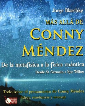 portada Mas Alla de Conny Mendez de la Metafisica a la Fisica Cuantica (in Spanish)