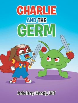 portada Charlie and the Germ (en Inglés)