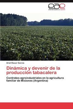 portada din mica y devenir de la producci n tabacalera (en Inglés)