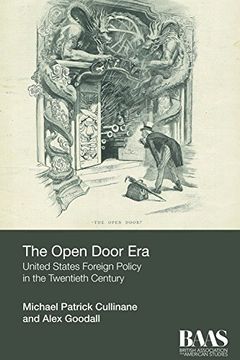 portada The Open Door Era: United States Foreign Policy in the Twentieth Century (en Inglés)