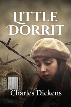 portada Little Dorrit (Annotated) (Sastrugi Press Classics) (en Inglés)