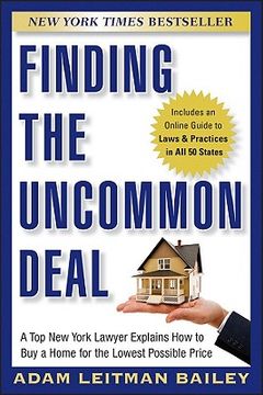 portada finding the uncommon deal,a top new york lawyer explains how to buy a home for the lowest possible price