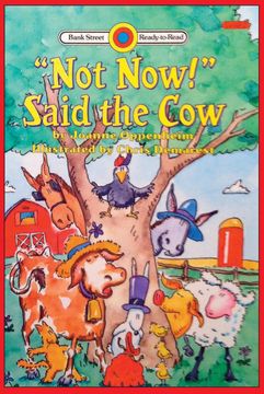 portada "Not Now! " Said the cow (Bank Street Ready-To-Read) (en Inglés)