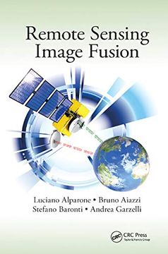 portada Remote Sensing Image Fusion (Signal and Image Processing of Earth Observations) (in English)