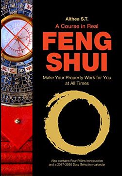 portada A Course in Real Feng Shui: Make Your Property Work for You, at all Times (in English)