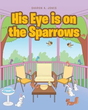 portada His Eye is on the Sparrows (in English)