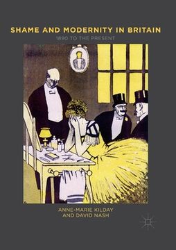 portada Shame and Modernity in Britain: 1890 to the Present (en Inglés)