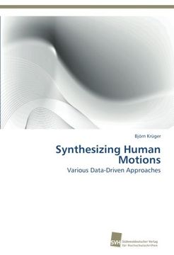 portada Synthesizing Human Motions: Various Data-Driven Approaches