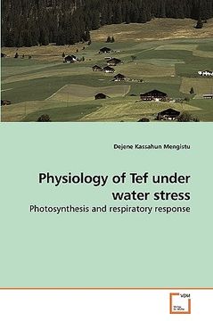 portada physiology of tef under water stress (en Inglés)
