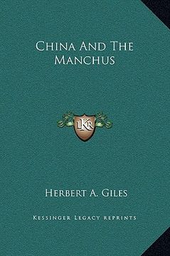 portada china and the manchus (en Inglés)