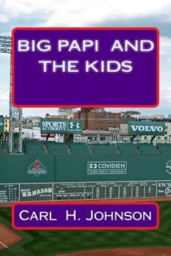 portada Big Papi And The Kids (en Inglés)