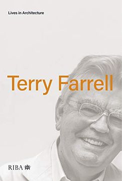 portada Lives in Architecture: Terry Farrell