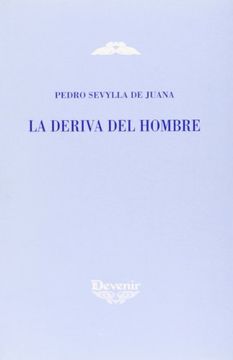 portada La deriva del hombre (in Spanish)