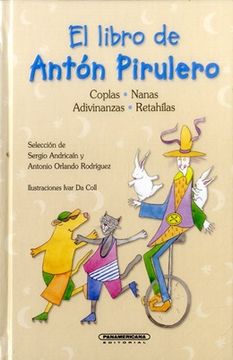 portada El Libro de Antón Pirulero (in Spanish)
