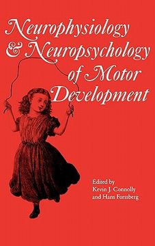 portada neurophysiology and neuropsychology of motor development (en Inglés)