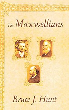 portada The Maxwellians (Cornell History of Science) (en Inglés)