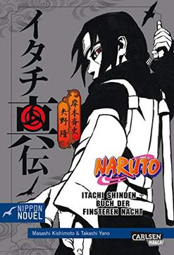 portada Naruto Itachi Shinden - Buch der Finsteren Nacht (Nippon Novel) (en Alemán)