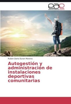 portada Autogestión y administración de instalaciones deportivas comunitarias (Spanish Edition)