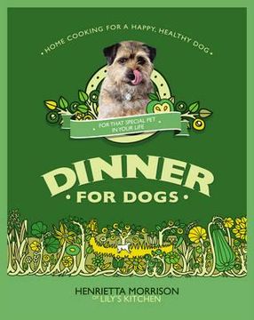 portada dinner for dogs. by henrietta morrison (en Inglés)