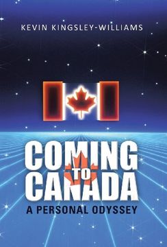portada Coming to Canada: A Personal Odyssey (en Inglés)