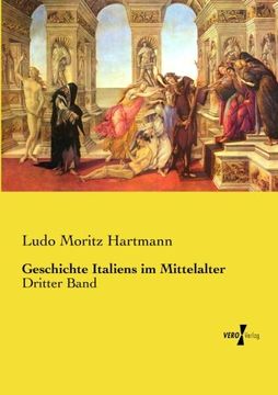 portada Geschichte Italiens im Mittelalter: Dritter Band: Volume 3