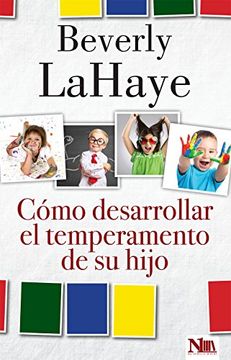 portada Cómo desarrollar el temperamento de su hijo (Spanish Edition)