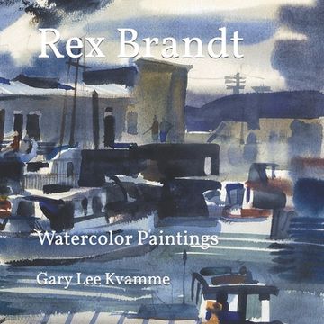 portada Rex Brandt: Watercolor Paintings (in English)