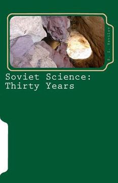 portada Soviet Science: Thirty Years (en Inglés)
