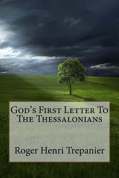 portada God's First Letter To The Thessalonians (in English)