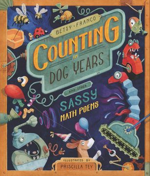 portada Counting in dog Years and Other Sassy Math Poems (in English)