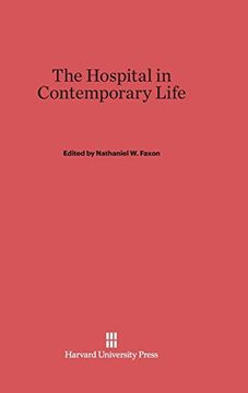 portada The Hospital in Contemporary Life (in English)