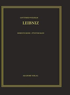 portada Gottfried Wilhelm Leibniz. Sämtliche Schriften und Briefe, Band 5, 1674-1676. Infinitesimalmathematik (in Latin)
