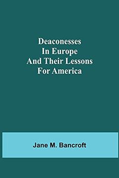 portada Deaconesses in Europe and Their Lessons for America (en Inglés)