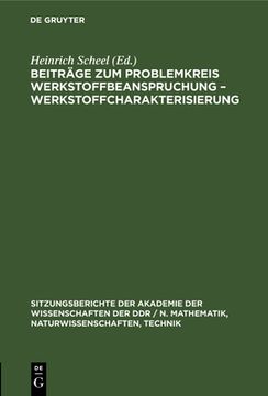 portada Beitrã Â¤Ge zum Problemkreis Werkstoffbeanspruchung - Werkstoffcharakterisierung (German Edition) [Hardcover ] (en Alemán)