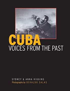 portada Cuba: Voices From the Past (en Inglés)