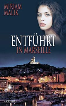 Entführt in Marseille (en Alemán)