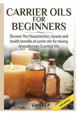 portada Carrier Oils For Beginners (en Inglés)