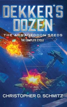 portada Dekker's Dozen: The Armageddon Seeds (in English)