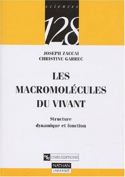 portada Les Macromolécules du Vivant: Structure, Dynamique et Fonction
